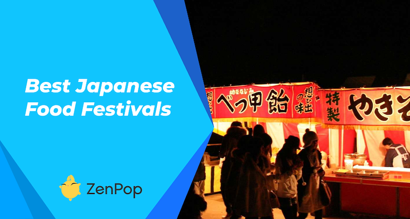 10 Must-Attend Food Festivals in Japan in 2023