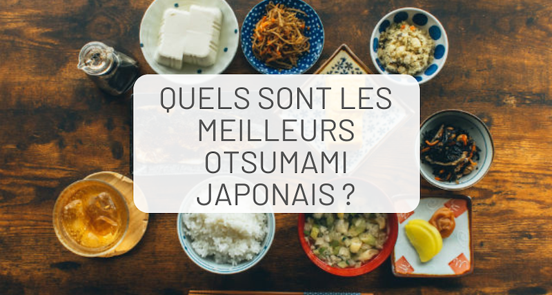 Quels sont les meilleurs otsumami japonais ?