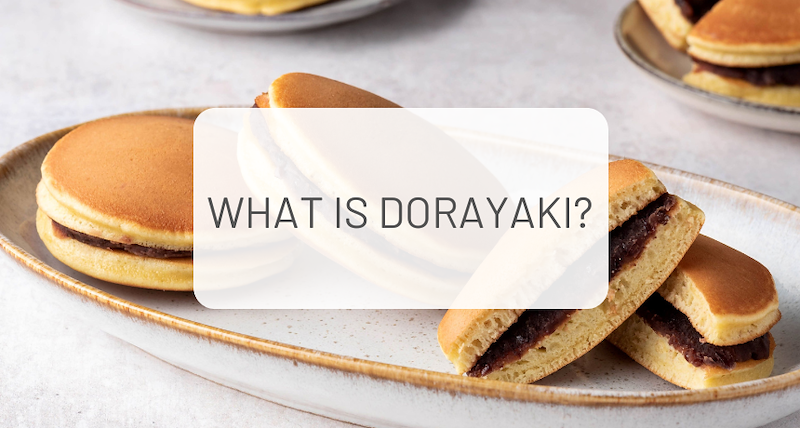 What is Dorayaki?
