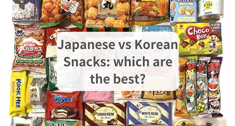 Japanese vs Korean Snacks: which are the best?