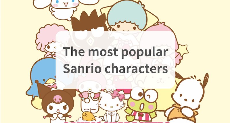 The most popular Sanrio characters