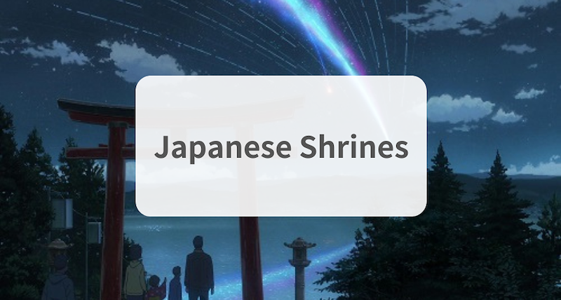 A Guide To Japanese Shrines