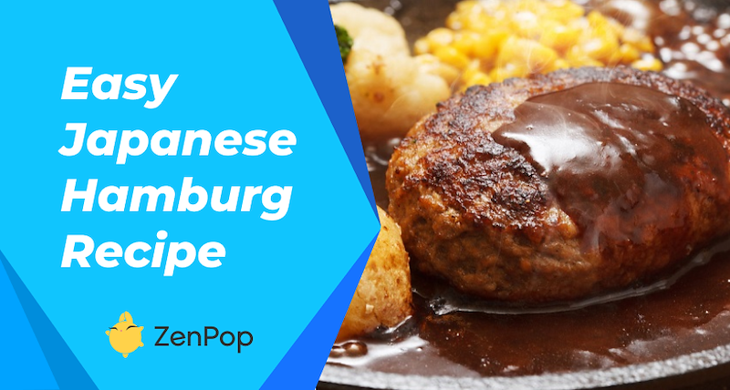 Easy Hanbagu Recipe: How To Make Japanese Hamburg Steak