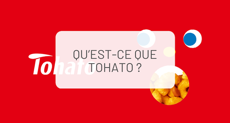 Qu'est-ce que Tohato?