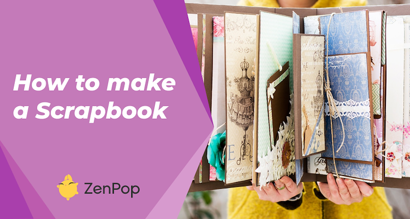 How to make a scrapbook (step-by-step)
