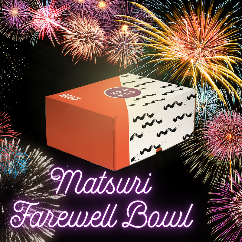 Matsuri Farewell Bowl - July 2024