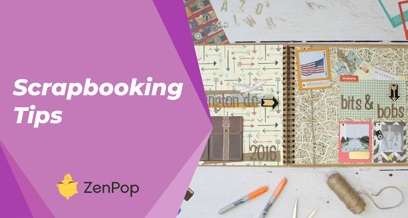 12 Scrapbooking Tips to Scrapbook like a Pro