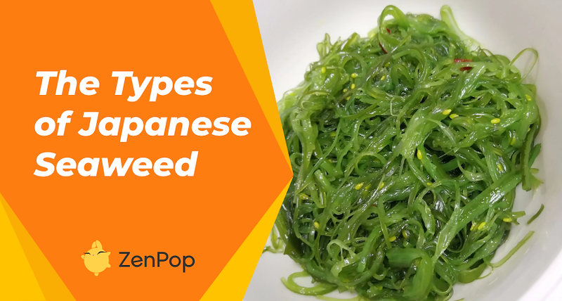 The Different Types of Japanese Seaweed
