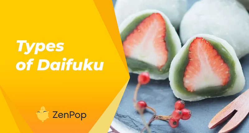 The Types of Daifuku (and how to make them)