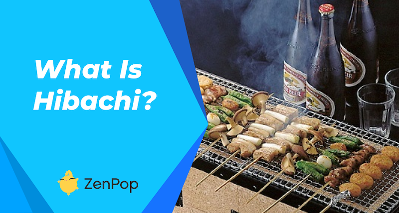 What is Hibachi, Japan's open fire grill?