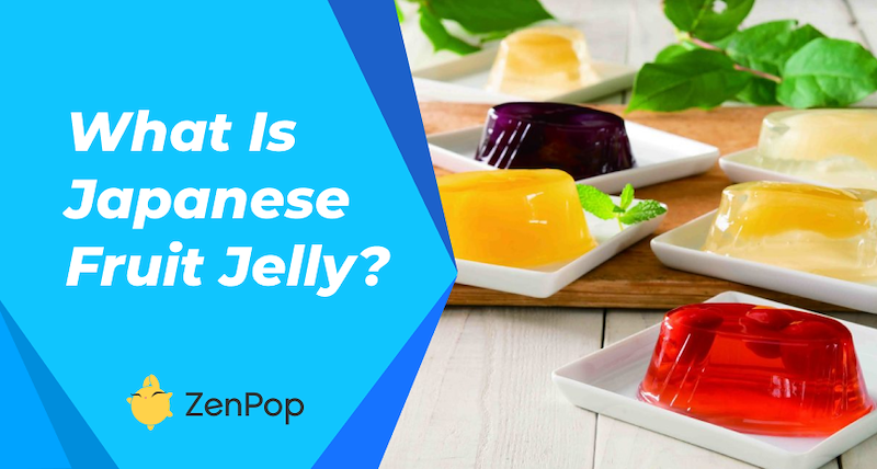 What is Japanese Fruit Jelly?