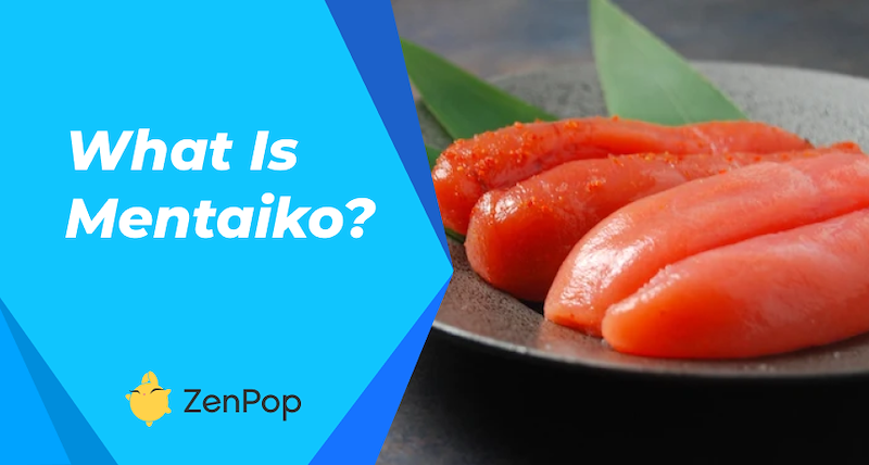What is Mentaiko, Japanese Cod Roe?