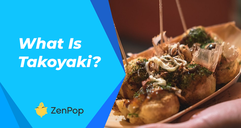 What is Takoyaki?