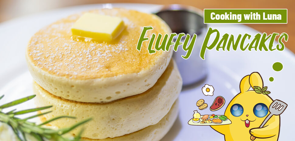 Cooking with Luna: Fluffy Japanese Pancakes