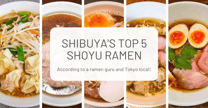 Shibuya's Top 5 Shoyu Ramen