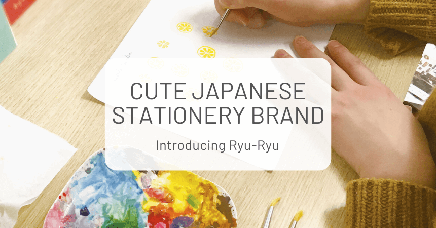 Cute Japanese Stationery Brand: Ryu-Ryu