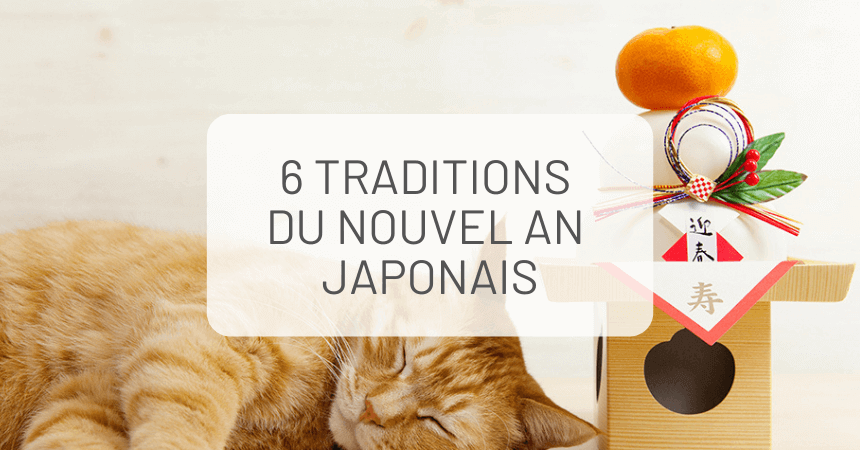 6 Traditions du Nouvel An Japonais