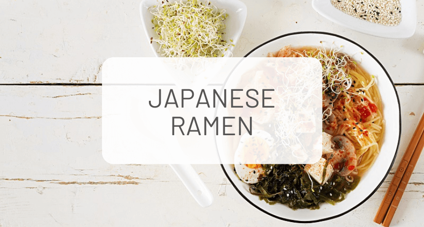 Japanese Ramen: The Ultimate Guide 2021