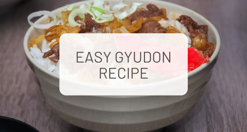 Easy Japanese Gyudon Recipe (Japanese Beef Bowl)
