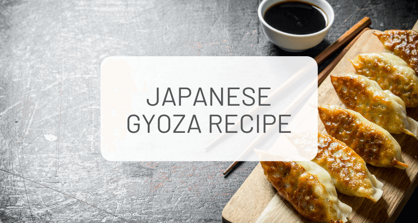 Easy Japanese Gyoza Recipe (Japanese Dumpling)