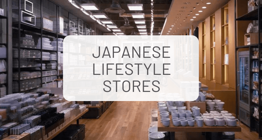 Affordable Japanese Lifestyle Stores