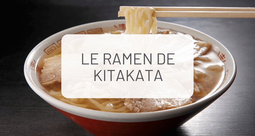 Le guide complet du ramen de Kitakata