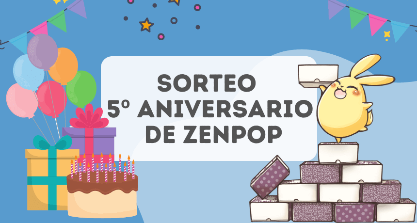 ZenPop - Sorteo del 5º Aniversario