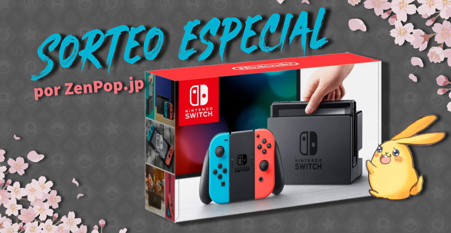Sorteo Especial por Nintendo Switch