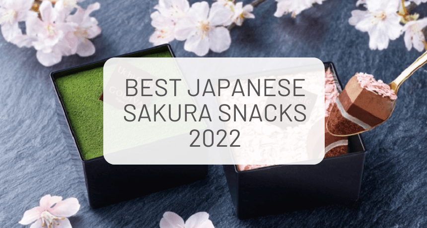 The 5 Best Japanese Sakura Snacks in 2022