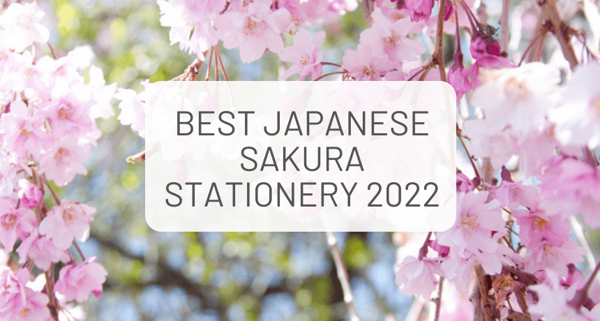 What Are the Best Japanese Sakura Stationery Items in 2022?