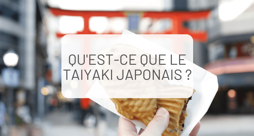 Qu'est-ce que le Taiyaki japonais ?